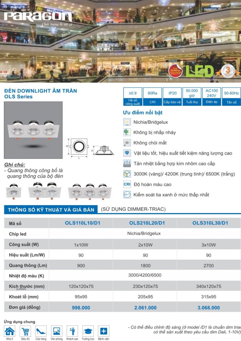 Đèn led âm trần Dimmer 2x10W OLS210L20/D1 Paragon