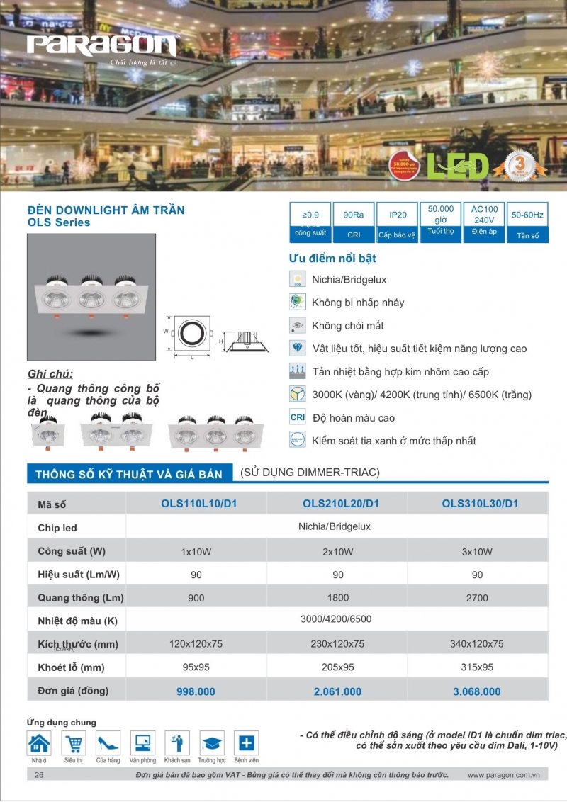 Đèn led âm trần Dimmer 2x10W OLS210L20/D1 Paragon