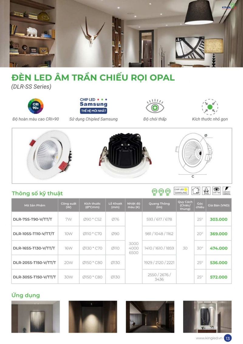 Đèn led âm trần chiếu rọi Opal 7W DLR-7SS-T90 Kingled