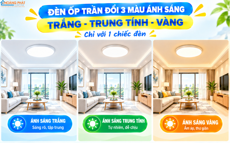 Đèn ốp trần đổi ba màu ánh sáng
