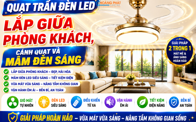 Quạt trần đèn LED phòng khách