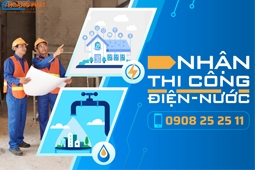 Thi công điện nước tại thành phố Hồ Chí Minh