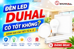 Đèn led Duhal có tốt không