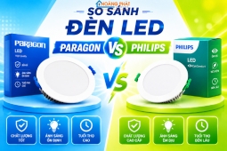 So sánh đèn led Paragon và Philips