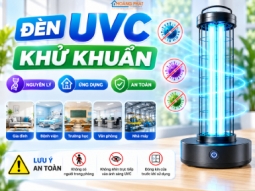 Đèn UVC Khử Khuẩn: Nguyên Lý, Ứng Dụng Và Cảnh Báo An Toàn